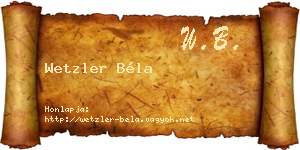 Wetzler Béla névjegykártya